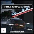 Free City Driving Simulator中文版游戏下载 v1.0.1