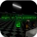 披萨店之夜2中文安卓版下载（Night At The Pizzeria 2） v1.0.0.0